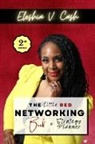 Eleshia Cash - The Little Red Networking Book & Strategy Planner (2nd Edition)