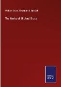 Michael Bruce, Alexander B. Grosart - The Works of Michael Bruce