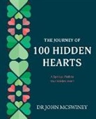 DrJohn McSwiney, John McSwiney - The Journey of 100 Hidden Hearts