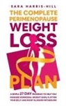Sara Harris-Hill - The Complete Perimenopause Weight Loss Plan
