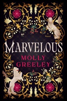 Molly Greeley - Marvelous