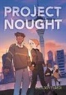 Chelsey Furedi, Chelsey Furedi - Project Nought
