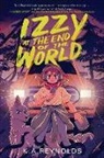K A Reynolds, K.A. Reynolds - Izzy at the End of the World