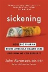 John Abramson - Sickening