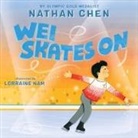 Nathan Chen, Lorraine Nam - Wei Skates On