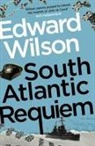 Edward Wilson, Wilson Edward - South Atlantic Requiem