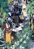 Aki Aoi - Entangled with You: The Garden of 100 Grasses