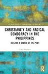 Chris Moxham, Christopher Moxham - Christianity and Radical Democracy in the Philippines