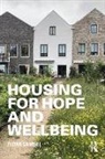 Flora Samuel, Flora (Professor of Architecture Samuel, Flora (University of Bath Samuel, Flora (University of Reading Samuel, Samuel Flora - Housing for Hope and Wellbeing