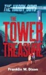 Franklin W Dixon, Franklin W. Dixon - The Tower Treasure