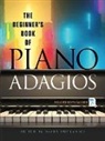 David (EDT) Dutkanicz, David Dutkanicz - The Beginner's Book of Piano Adagios
