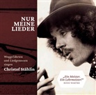 Christof Stählin-Nur Meine Lieder (Hörbuch)