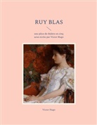 Victor Hugo - Ruy Blas