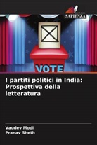 Vaudev Modi, Pranav Sheth - I partiti politici in India: Prospettiva della letteratura