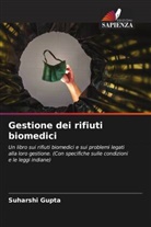 Suharshi Gupta - Gestione dei rifiuti biomedici