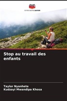 Kudzayi Mwandipa Khosa, Taylor Nyanhete - Stop au travail des enfants