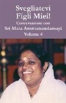 Swami Amritaswarupananda Puri - Svegliatevi Figli Miei V4