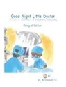 Doctor Intergalactic, Jose Morey - Good Night Little Doctor, Buenas Noches Pequeño Doctor