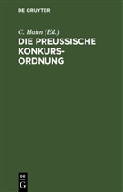C. Hahn - Die preußische Konkurs-Ordnung