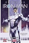 Tom Taylor - Superior Iron Man Volume 1: Infamous