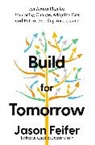 Jason Feifer - Build for Tomorrow