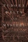Jacob Agner, Jacob Pollack Agner, Jacob Agner, Harriet Pollack - Eudora Welty and Mystery