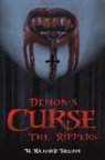 M Richard Helton, M. Richard Helton - Demon's Curse - The Rippers