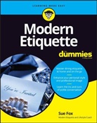 Fox, Sue Fox - Modern Etiquette for Dummies