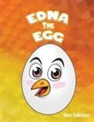 KIM FELICIANO - EDNA THE EGG