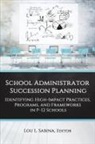 University, &lt;b&gt;Lou L. Sabina&lt;/b&gt; University, Lou L. Sabina - School Administrator Succession Planning