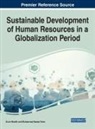 Erum Shaikh, Muhammad Nawaz Tunio - Sustainable Development of Human Resources in a Globalization Period