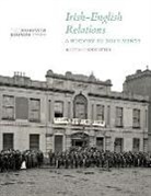 Karen Sonnelitter - Irish-English Relations: A History in Documents