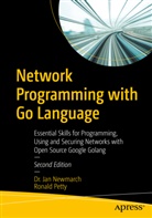 Jan Newmarch, Ronald Petty - Network Programming with Go Language