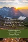 Thomas Merton, THOMAS; O'CO MERTON, Patrick F. O'Connell - A Monastic Introduction to Sacred Scripture