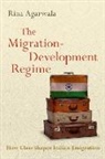 Rina Agarwala, Rina (Associate Professor Agarwala, Rina (Associate Professor; Director of Undergraduate Studies Agarwala, Agarwala Rina, Director of U - Migration-Development Regime