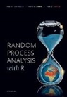 Bittelli, Olmi, Rosa, Marco Bittelli, Marco (Professor Bittelli, MARCO; OLM BITTELLI... - Random Process Analysis With R