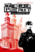 Alexander Pehlemann - Warschauer Punk Pakt