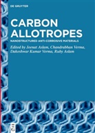 Jeenat Aslam, Ruby Aslam, Dakeshwar Kumar Verma et al, Chandrabhan Verma, Dakeshwar Kumar Verma - Carbon Allotropes