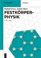 Rudolf Gross, Achim Marx - Festkörperphysik