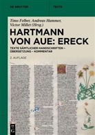 Hartmann von Aue, Timo Felber, Andreas Hammer, Hartmann von Aue, Victor Millet - Hartmann von Aue: Ereck