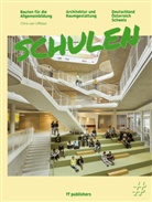 Chris van Uffelen, Chris van Uffelen - Schulen - Bauten für die Allgemeinbildung