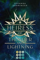 Johanna Danninger - Heiress of Thunder and Lightning (Celestial Legacy 1)