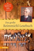 Sebastian Rieger, Paul Muigg - Das große Reimmichl-Lesebuch