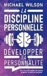 Michael Wilson - La discipline personnelle