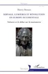 Thierry Bressan - Servage, Lumières et révolution en Europe occidentale