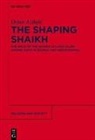 Dejan A¿daji¿, Dejan Adaji, Dejan Azdajic - The Shaping Shaikh