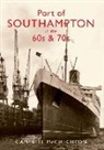 Campbell Mccutcheon - Port of Southampton in the 60s & 70s