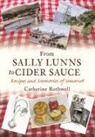 Catherine Rothwell - From Sally Lunns to Cider Sauce