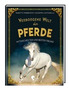 Babette Pribbenow, Giuseppe Cantarella, Guiseppe Cantarella - Verborgene Welt der Pferde