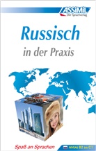 Victoria Melnikova-Suchet, Assimil Gmbh, ASSiMiL GmbH - Russisch in der Praxis : Spass an Sprachen : niveau B2 bis C1